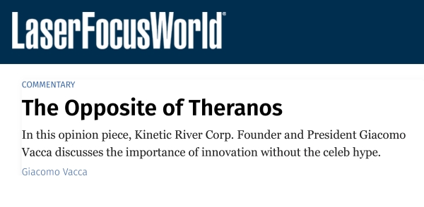 Kinetic River Founder & President Publishes Opinion Piece In Laser Focus World